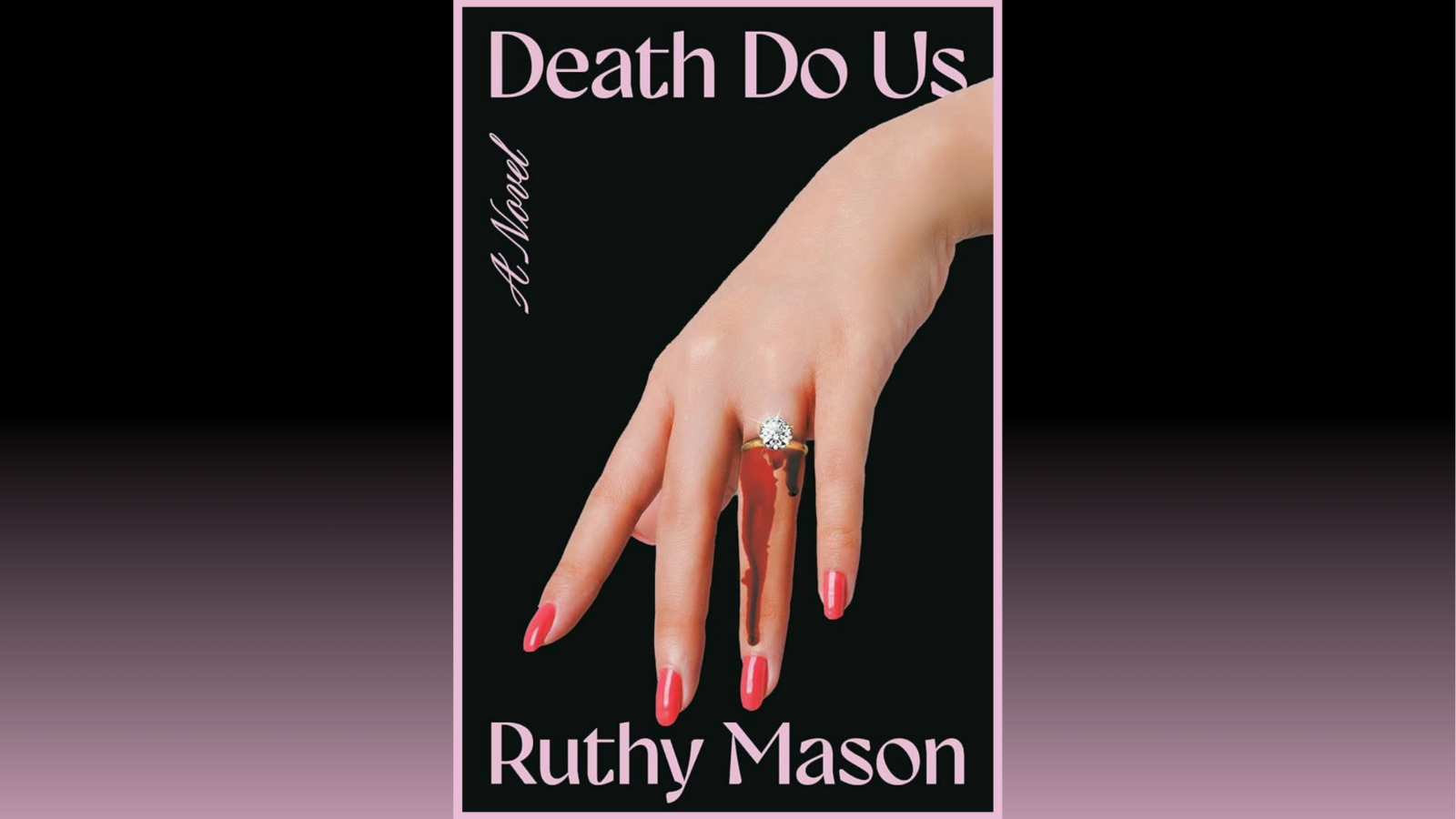 Death Do US Ruthy Mason
